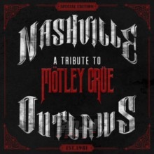 Nashville Outlaws - Tribute to Motley Crue