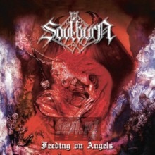 Feeding On Angels - Soulburn