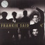 Frankie Said - Very Best Of - Frankie Goes To Hollywood
