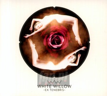 ex Tenebris - White Willow