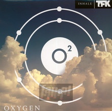 Oxygen: Inhale - Thousand Foot Krutch - bigger Oxygen: Inhale - Thousand Foot Krutch