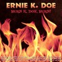 Burn K Doe Burn - Ernie K Doe 