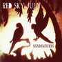Shadowbirds - Red Sky July