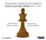 Bach: Das Musikalische Opfer BW - J.S. Bach