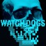 Watch Dogs Original Game Soundtrack - Brian Reitzell