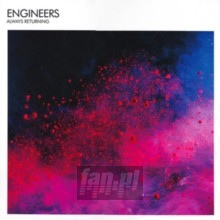 Always Returning - Engineers Always Returning - Engineers