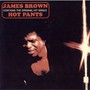 Hot Pants - James Brown