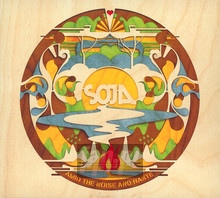 Amid The Noise & Haste - Soja