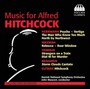 Music For Alfred Hitchcock - Hermann  /  Waxman  /  Tiomkin