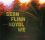 Lost Weekend - Sean Flinn  & Royal We