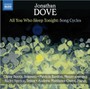 All You Who Sleep Tonight-Song Cycles - Dove  /  Booth  /  Bardon  /  Spence