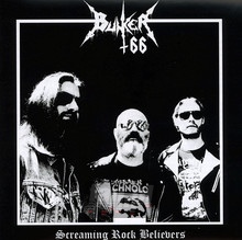Screaming Rock Believers - Bunker 66