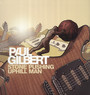 Stone Pushing Uphill Man   =1000 Copies= - Paul Gilbert