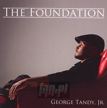 Foundation - George Tandy JR 