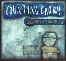 Somewhere Under Wonderlan - Counting Crows