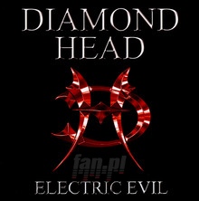 Electric Evil - Diamond Head - bigger Electric Evil - Diamond Head