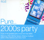Pure... 2000'S Party - Pure...   