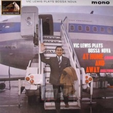 Plays Bossa Nova At Home & Away - Vic Lewis