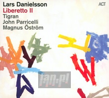Liberetto II - Lars Danielsson - bigger Liberetto II - Lars Danielsson