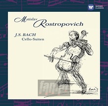 Bach: Cello Suites - Mstislav Rostropovitch
