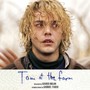 Tom At The Farm  OST - Gabriel Yared