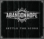 Settle The Score - Abandonhope