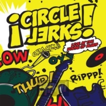 Live At The House Of Blues - Circle Jerks