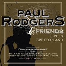 Live In Switzerland - Paul Rodgers Live In Switzerland - Paul Rodgers