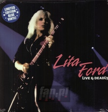 Live & Deadly - Lita Ford