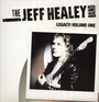 Legacy - Volume One - Jeff Healey