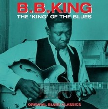 The King Of The Blues - B.B. King