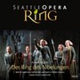 Der Ring Des Nibelungen - Wagner  /  Seattle Opera Chorus