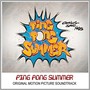 Ping Pong Summer  OST - V/A