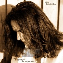 And The Truth Will Set You Free... - Dave Kilminster