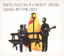 Songs Of Time Lost - Piers Faccini / Vincent Se