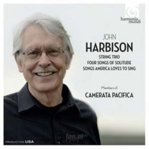 String Trio / 4 Songs Of Solitude / Songs America - Harbison  /  Camerata Pacifica