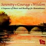 Serenity Courage Wisdom-A Sequence Of Music - Proteus Ensemble