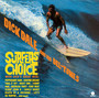 Surfers' Choice - Dick Dale