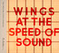 At The Speed Of Sound - Paul McCartney / The Wings