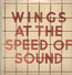 At The Speed Of Sound - Paul McCartney / The Wings At The Speed Of Sound - Paul McCartney / The Wings