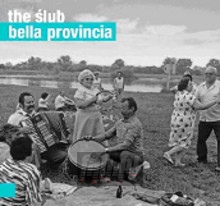 Bella Provincia - The lub