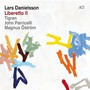 Liberetto II - Lars Danielsson