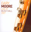 Live At Bush Hall 2007 - Gary Moore