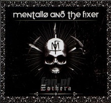 Zothera - Mentallo & The Fixer