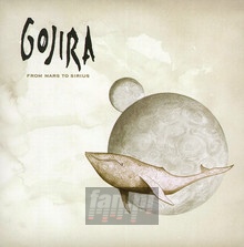 From Mars To Sirius - Gojira