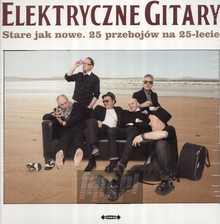 Stare Jak Nowe. 25 Przebojów Na 25-Lecie - Elektryczne Gitary - powiększ Stare Jak Nowe. 25 Przebojów Na 25-Lecie - Elektryczne Gitary