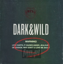 Dark & Wild - BTS   