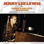 Knox Phillips Sessions: The Unreleased Recordings - Jerry Lee Lewis 