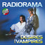 Desires & Vampires - Radiorama