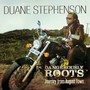Dangerously Roots - Duane Stephenson